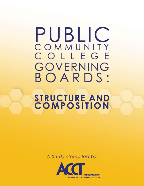 Public Community College Governing Boards: Structure and Composition